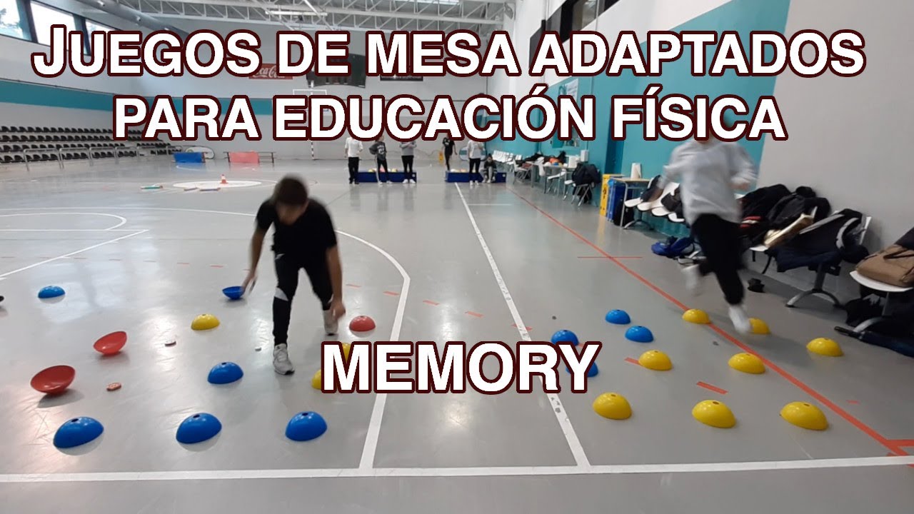 MEMORY: Juegos de mesa adaptados para Educación Física