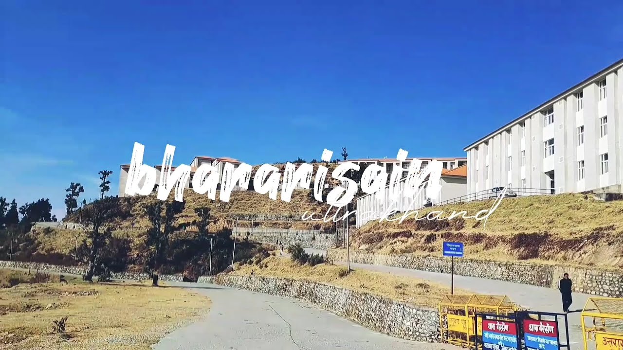 Visit gairsain chamoli uttrakhand | bhararisain | The hidden beauty of uttrakhand