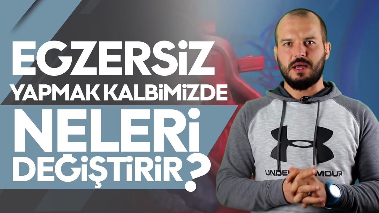 Egzersiz Yapmak Kalbimizde Neleri Değiştirir?