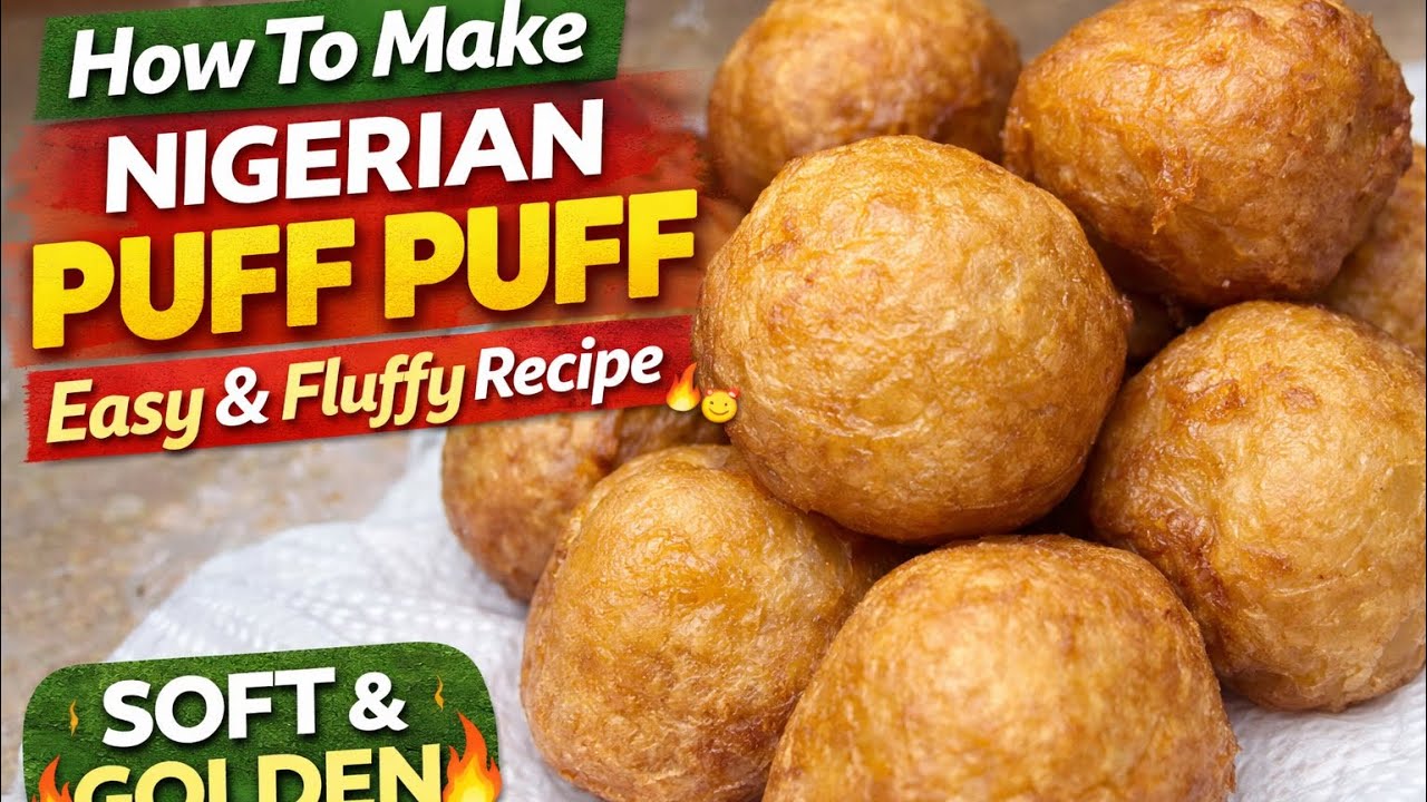 How To Make Nigerian Puff Puff (Easy & Fluffy Recipe)