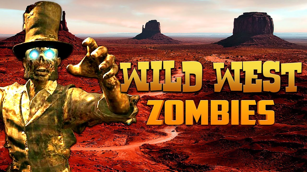 WILD WEST ZOMBIES ★ Call of Duty Zombies Mod (Zombie Games)