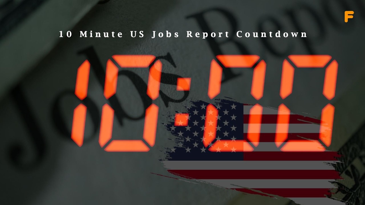 10 Minute US Jobs Report Countdown