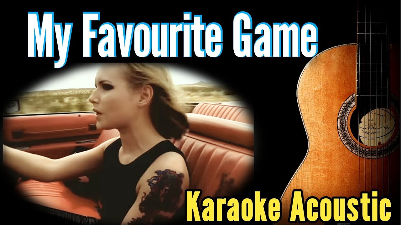 My Favourite Game - The Cardigans (Karaoke Acoustic Guitar KAG)