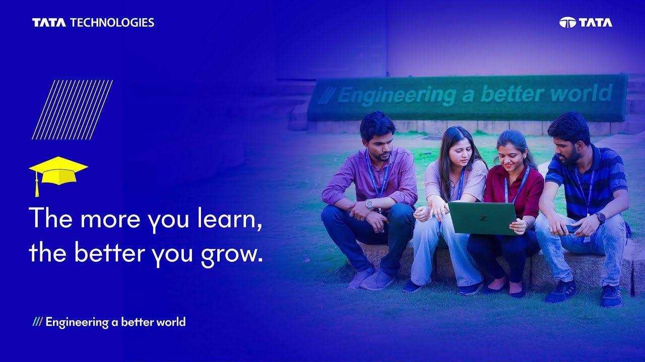 The more you learn, the better you grow | Tata Technologies