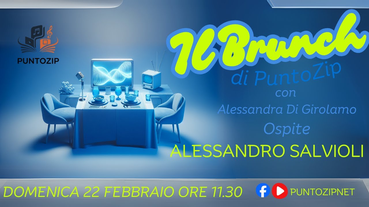 Il Brunch di PuntoZip - Puntata #17