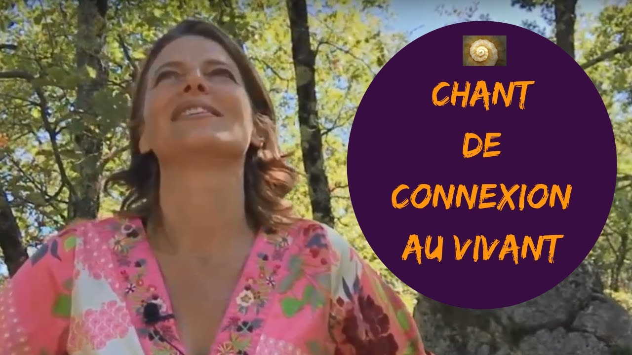CHANT INTUITIF pour se sentir PLEINEMENT VIVANT