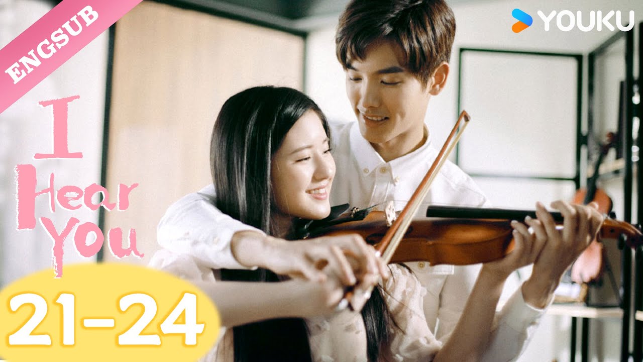 【ENG SUB】I Hear You EP21-24 | Zhao Lusi/Wang Yilun | YOUKU
