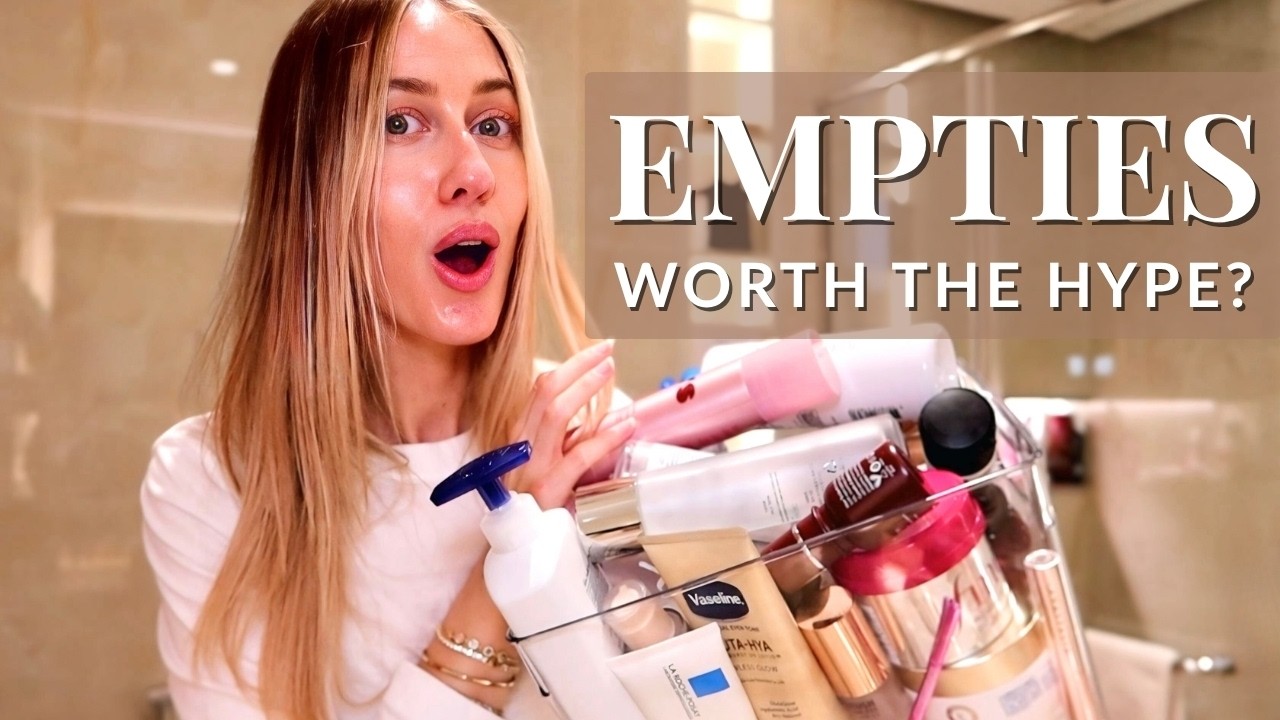 EMPTIES 2025 | The Best & Worst Beauty Products I Used Up