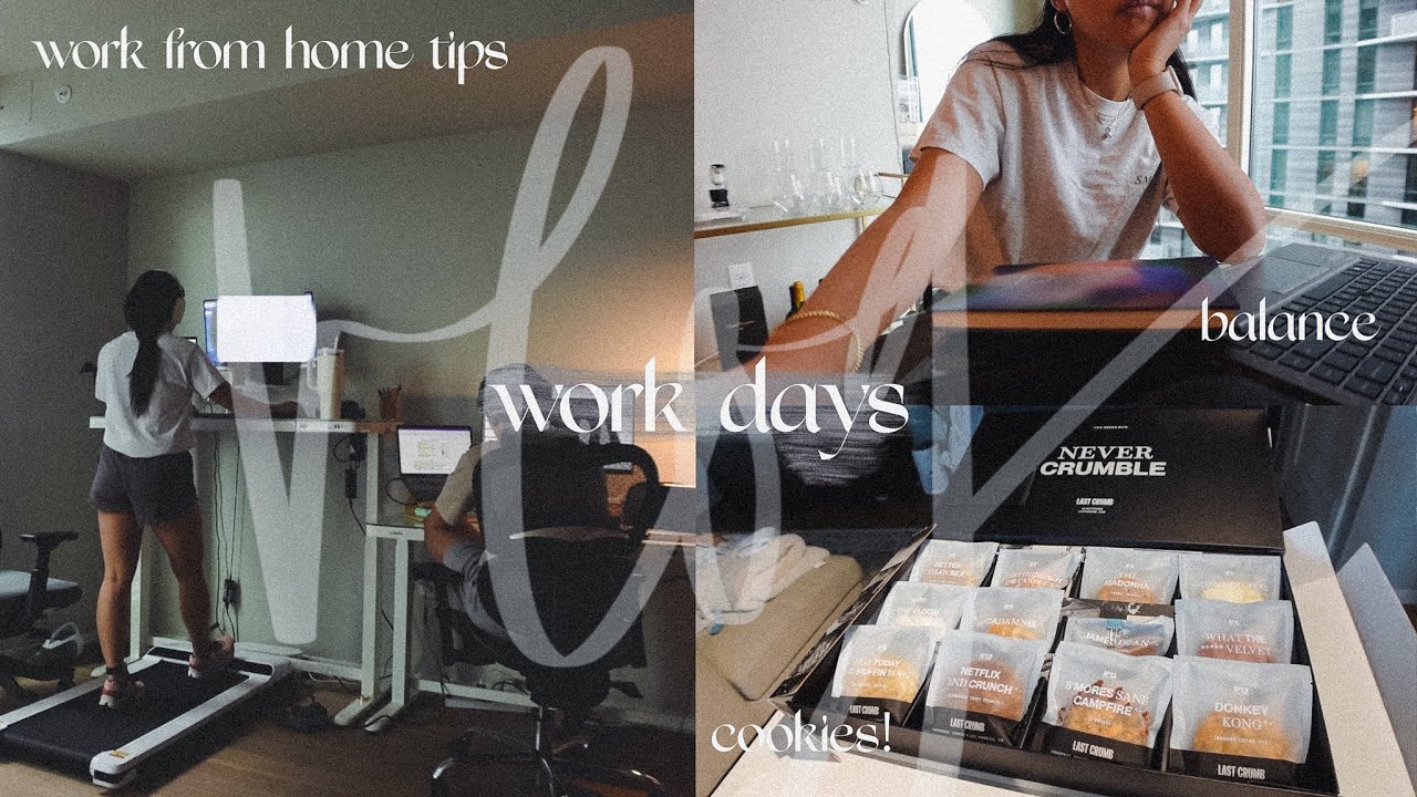 9-5 WORK DAYS VLOG: current wfh tips, balancing fitness & work, last crumb cookies taste test & more