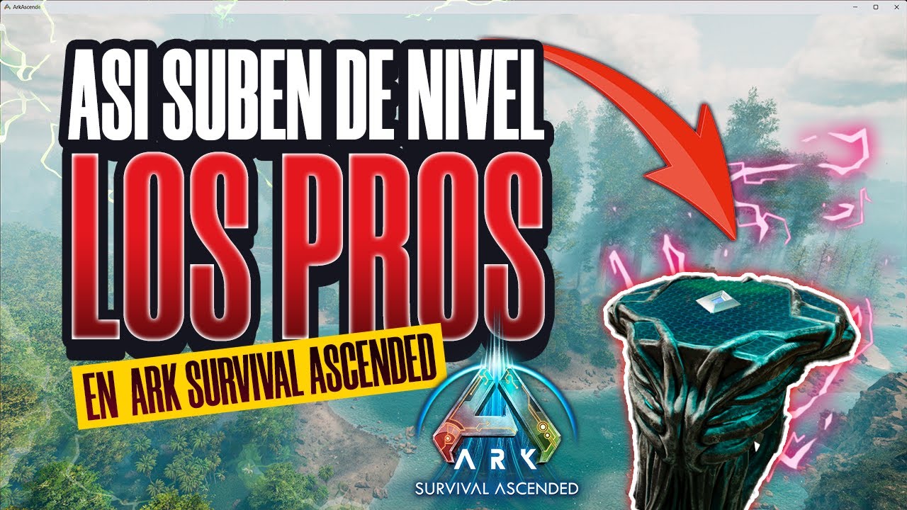 Truco para subir de nivel en ARK ASA - Nivel 90 rapido - Asi suben de nivel los PROS en ARK ASCENDED