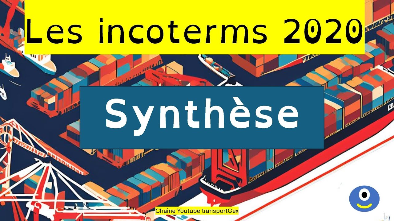 INCOTERMS 2020 synthèse de cours