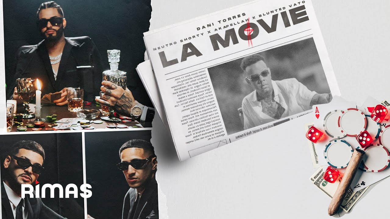 Dani Torres (ft. @NeutroShortyOficial x @akapellahh x @bluntedvato ) - La Movie (Official Video)