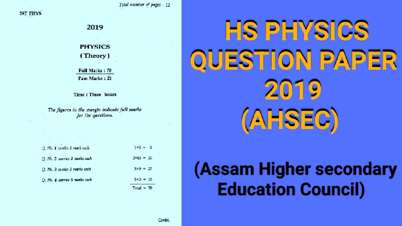 HS PHYSICS QUESTION PAPER 2019 l l AHSEC (Assam Higher Secondary Education Council) l STC l
