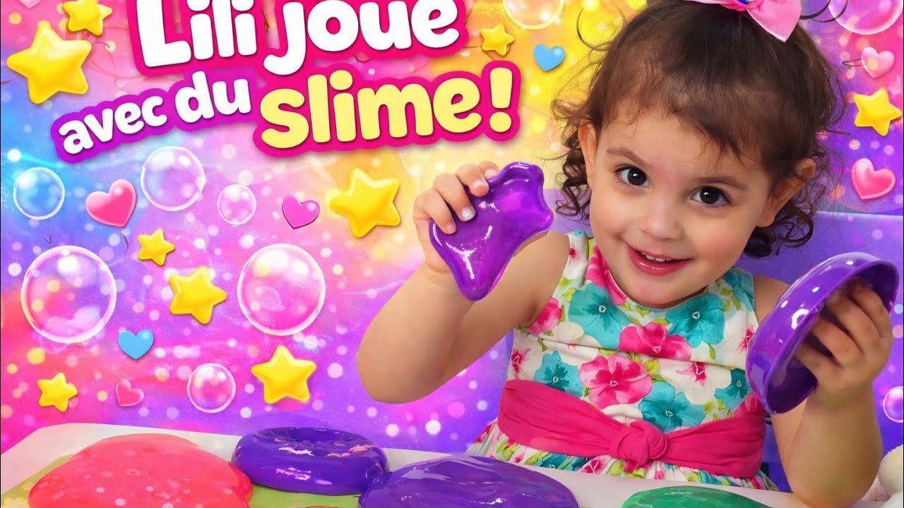 Lili s’éclate avec du slime coloré💕video enfants 