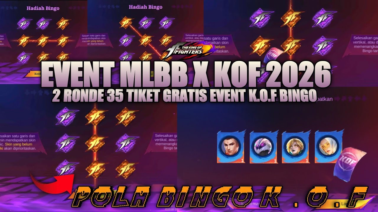 K.O.F BINGO!! CARA DAPAT SKIN K.O.F GRATIS 2026 | 35 TIKET GRATIS EVENT KOF BINGO MOBILE LEGENDS KOF