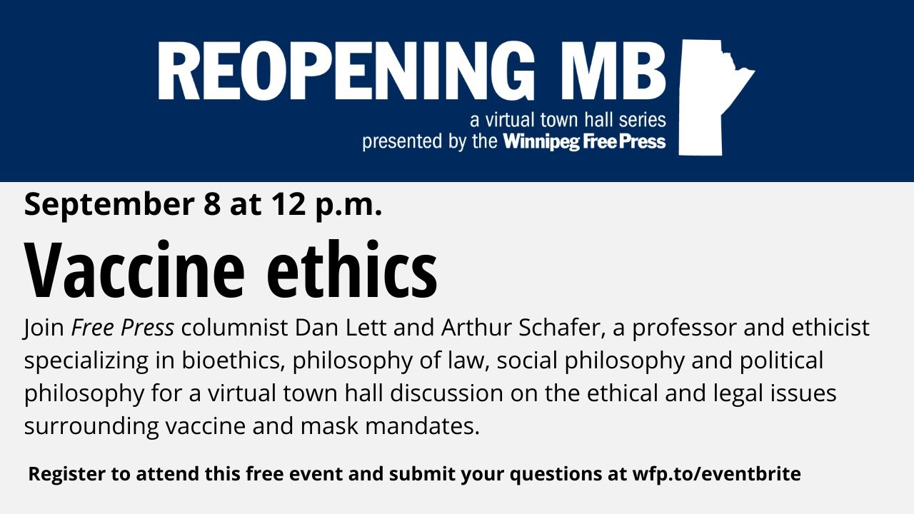 Reopening MB town hall: Vaccine ethics