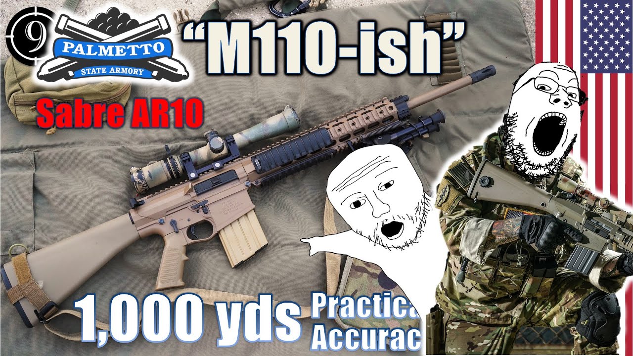 PSA M110-ish [Sabre-10]  to 1,000yds: Practical Accuracy and the 