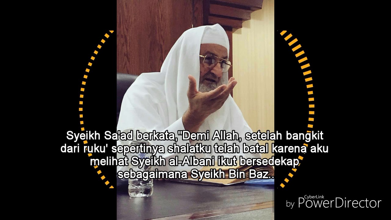 Syeikh al-Albani Pun Akhirnya Bersedekap...