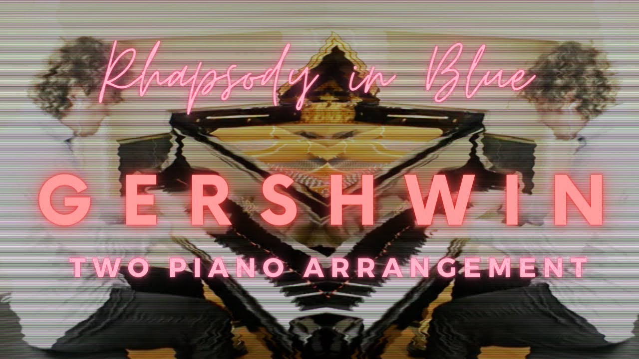Gershwin Rhapsody In Blue TWO Pianos, ONE pianist: Daniel Vnukowski