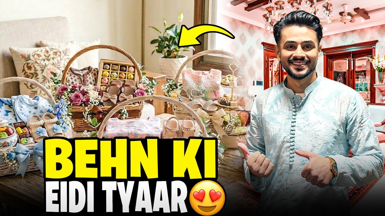 Behn Ki Eidi Ki Sari Cheze Le Aye 😍 || Eid Preps Complete❤️ 