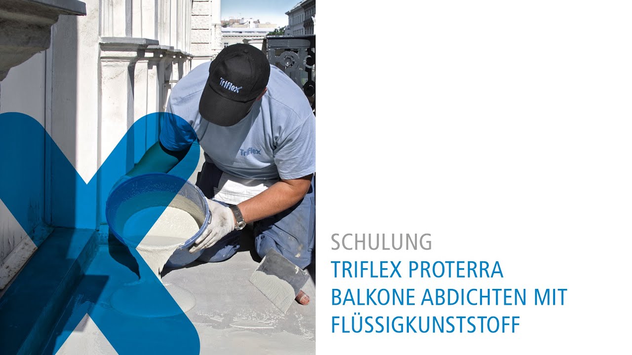 Triflex ProTerra - Balkone abdichten mit Fl&uuml;ssigkunststoff