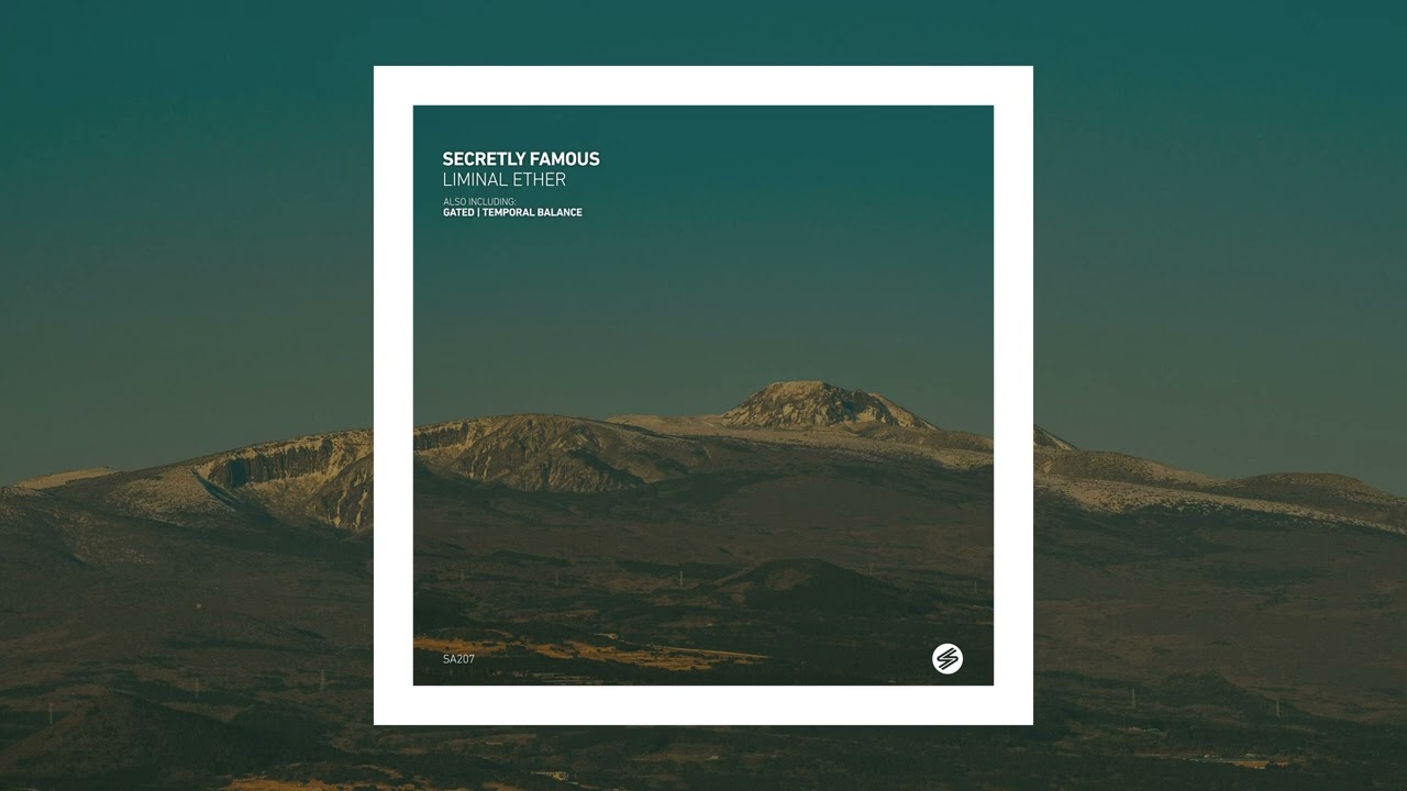 Secretly Famous - Temporal Balance [Sound Avenue]