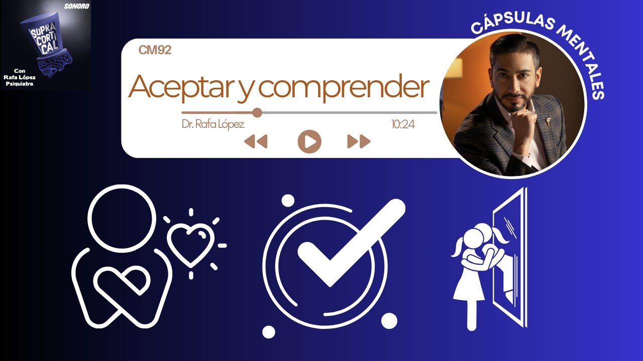 Aceptar y comprender