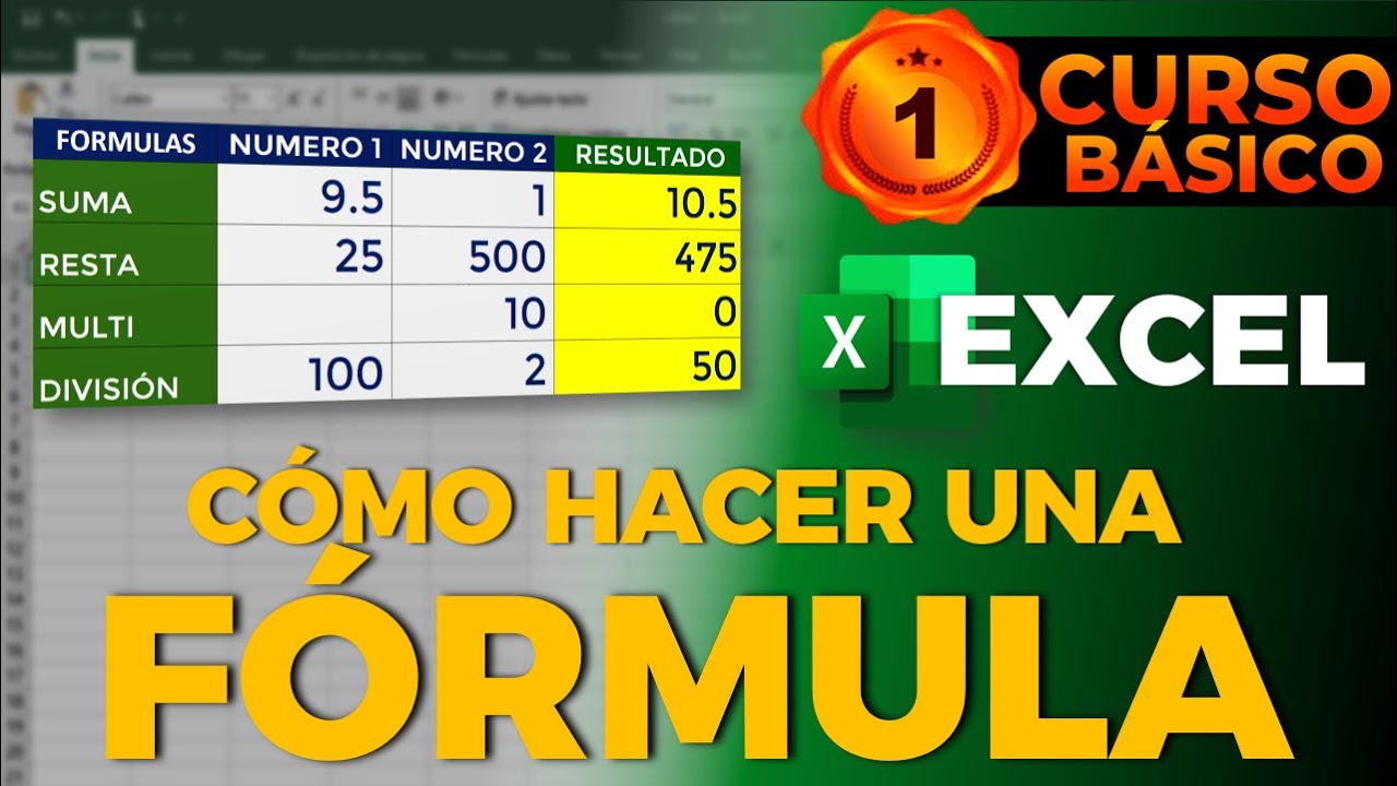 C&Oacute;MO HACER UNA F&Oacute;RMULA EN EXCEL (Nueva Versi&oacute;n)