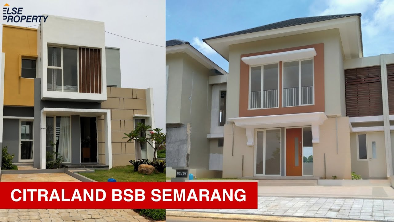 PERUMAHAN KEREN CITRALAND BSB DI KOTA SEMARANG | ELSE PROPERTY