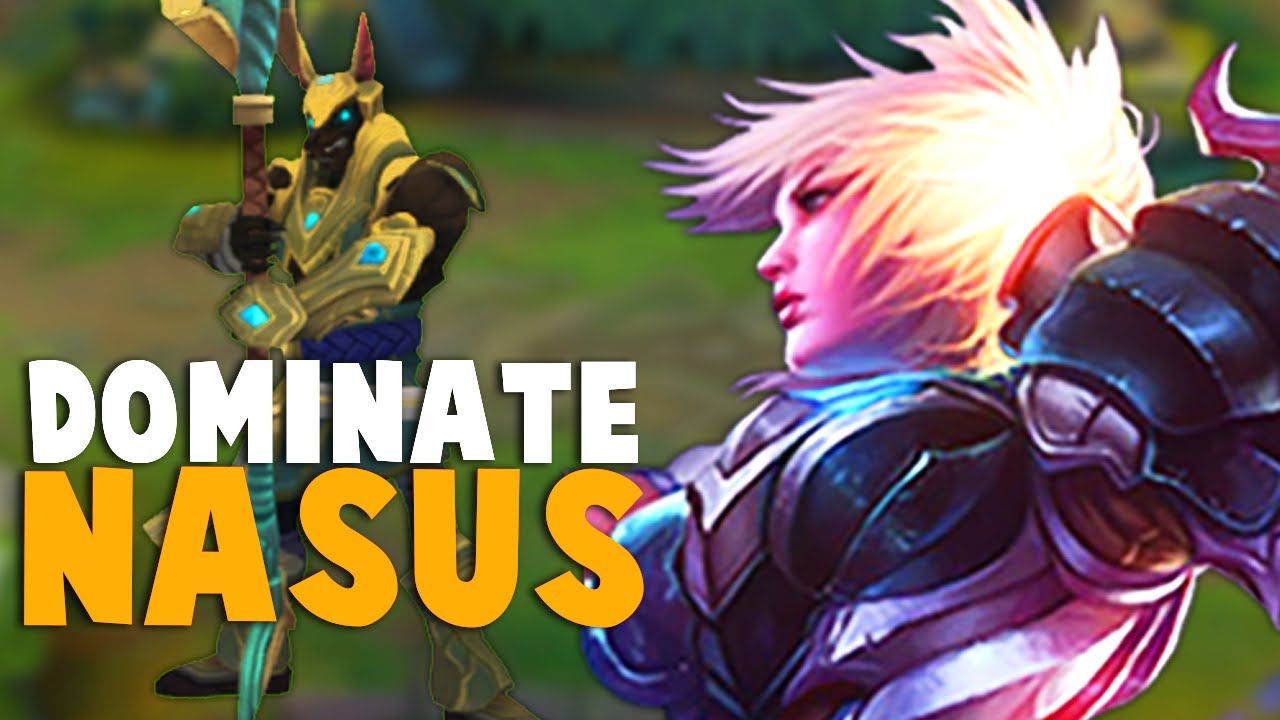 Dominating Nasus in The Top Lane