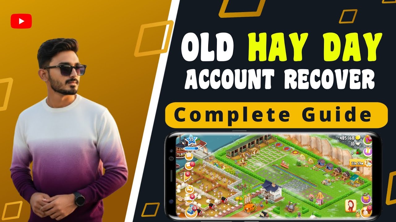 Recover Old Hay Day Account (2026) | Forgot Supercell ID? Full Guide Hindi