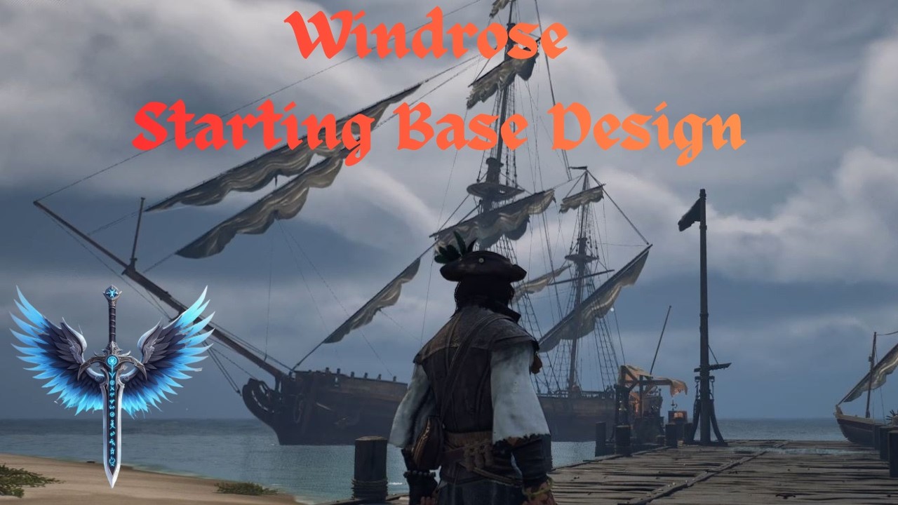 Windrose Starting Base Design