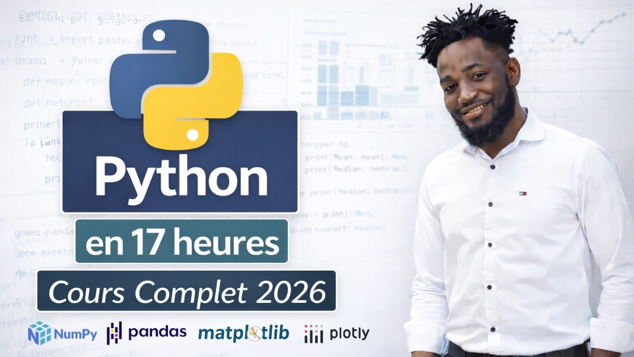 Python pour la Data en 17H – Cours Complet 2026 (De Zéro à Expert)