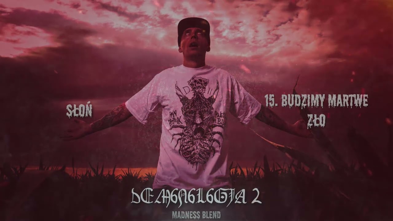 [15/26] Słoń - Budzimy martwe zło | Madness Blend | D2