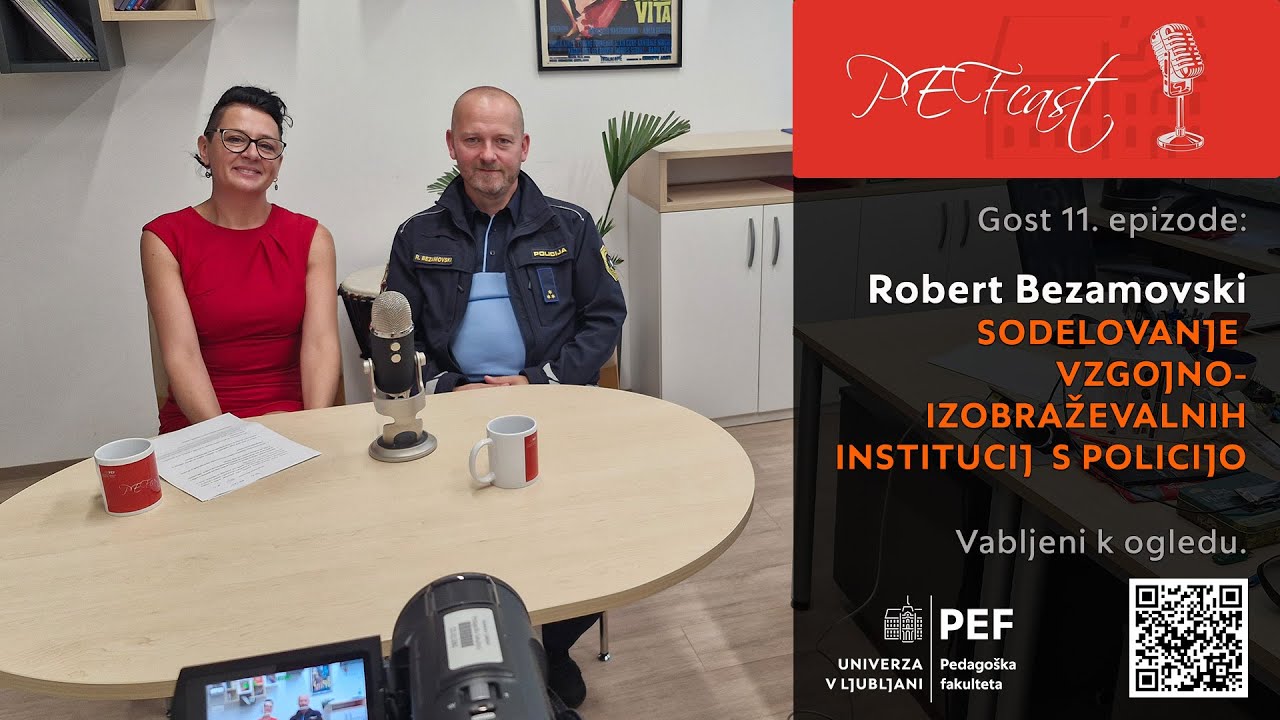 PEFcast: Sodelovanje vzgojno-izobraževalnih institucij s policijo