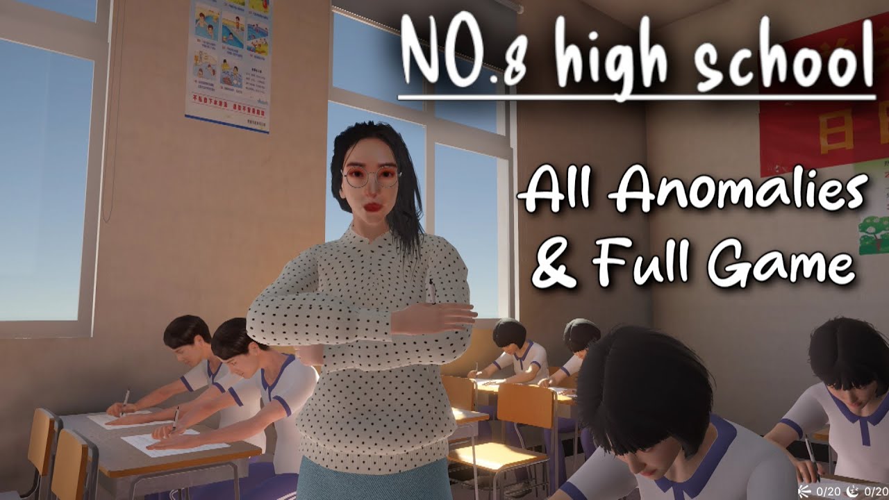NO.8 High School | All Anomalies | Full Gameplay