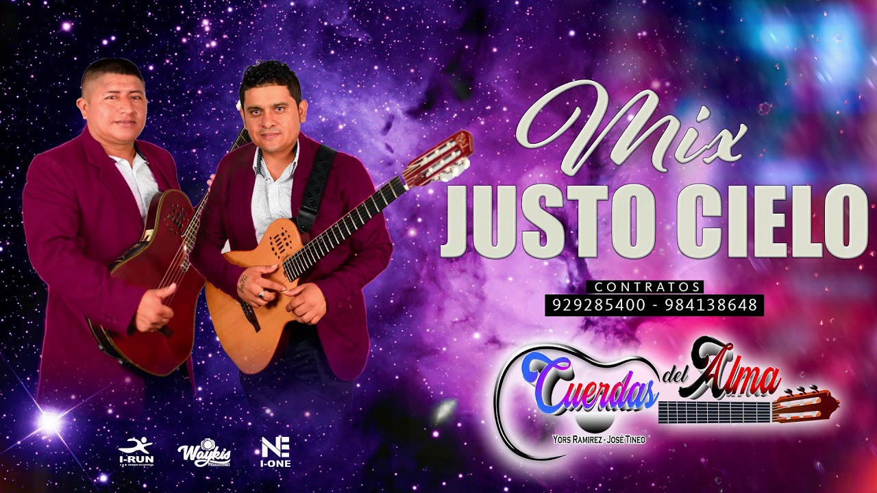 MIX JUSTO CIELO - CUERDAS DEL ALMA