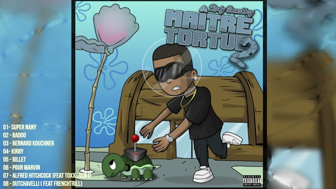Rody Smashboy - Maitre Tortue 2 [MIXTAPE COMPLETE]  (Fevrier  2021)