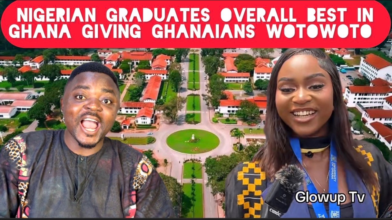 Nigeria Gives Ghana WOTOWOTO Again As Nigerian Graduates Overall Best in Ghana University