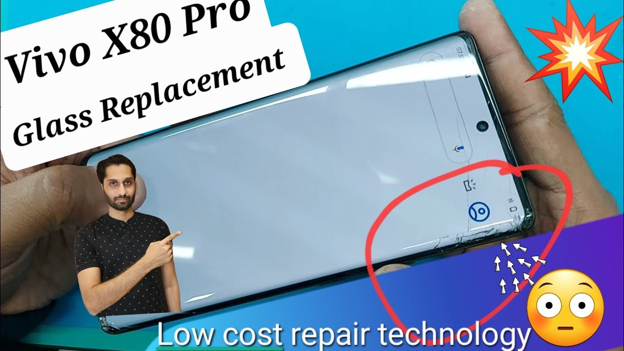 Vivo x80 Pro Glass Replacement. Low Cost repair technology. edge glass change. Zorba mobile