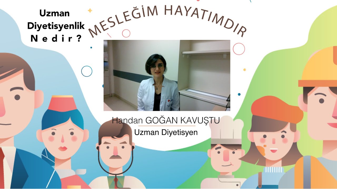 Uzman Diyetisyen Nedir? Ne iş Yapar? Handan Doğan Kavuştu