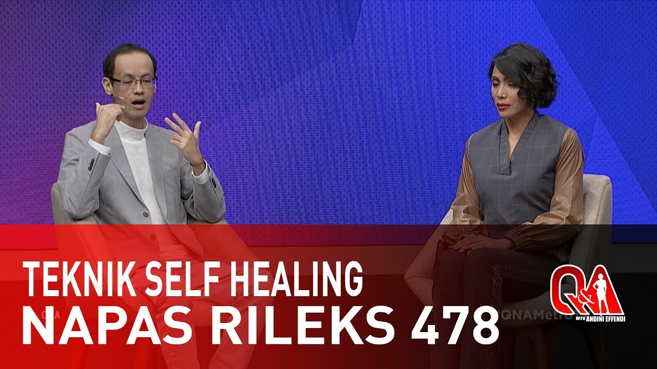 Q&A: MENCOBA TEKNIK PERNAFASAN 478 UNTUK SELF HEALING (6/6)