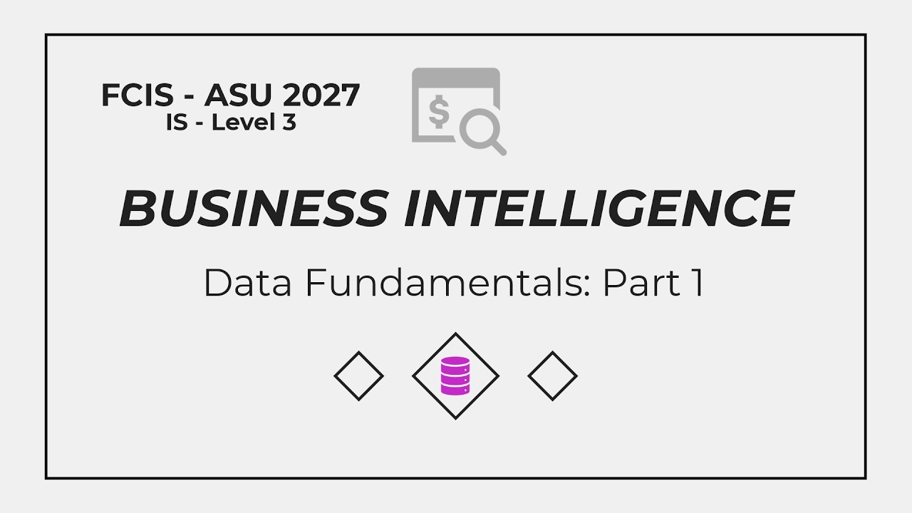 Data Fundamentals Part 1 - For FCIS ASU 2027