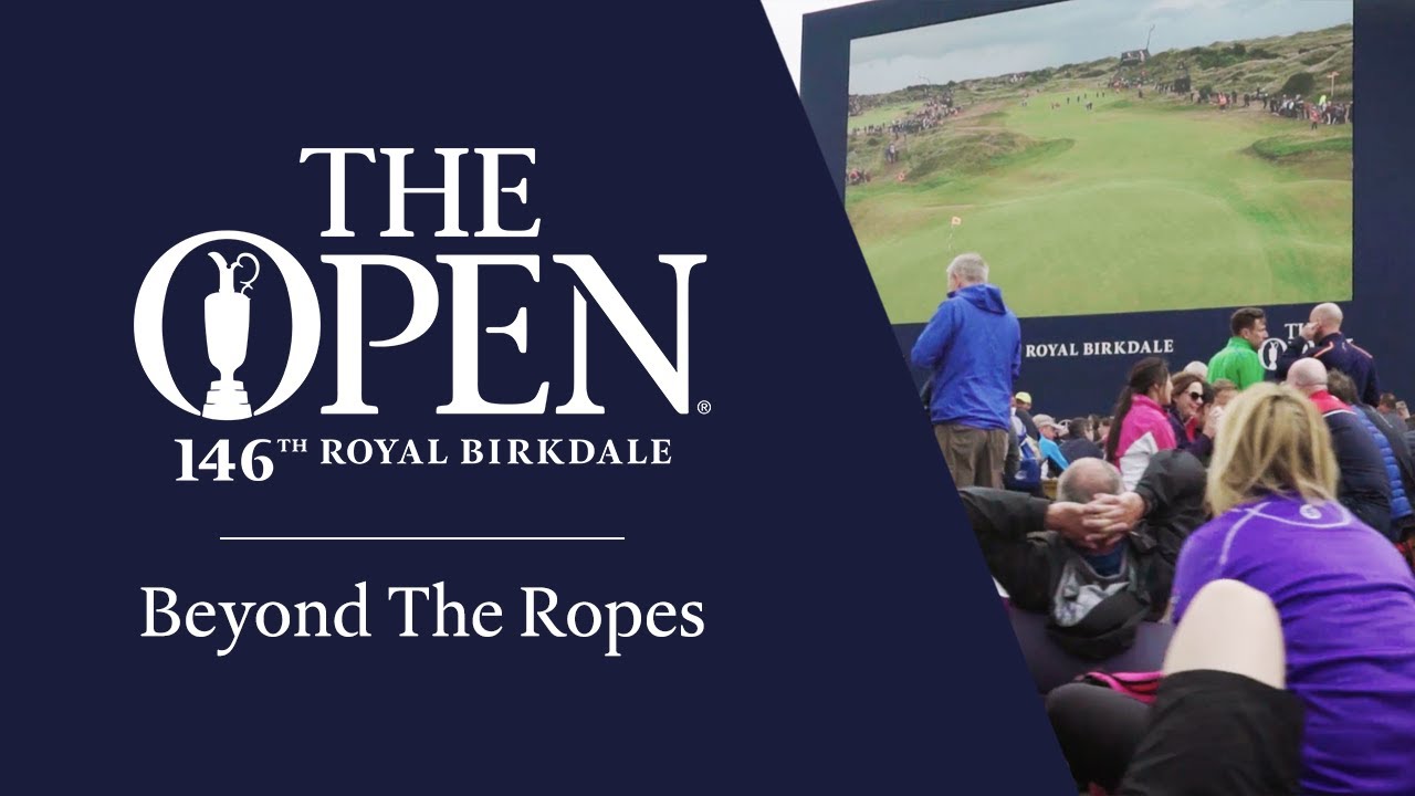 Beyond The Ropes - The 146th Open
