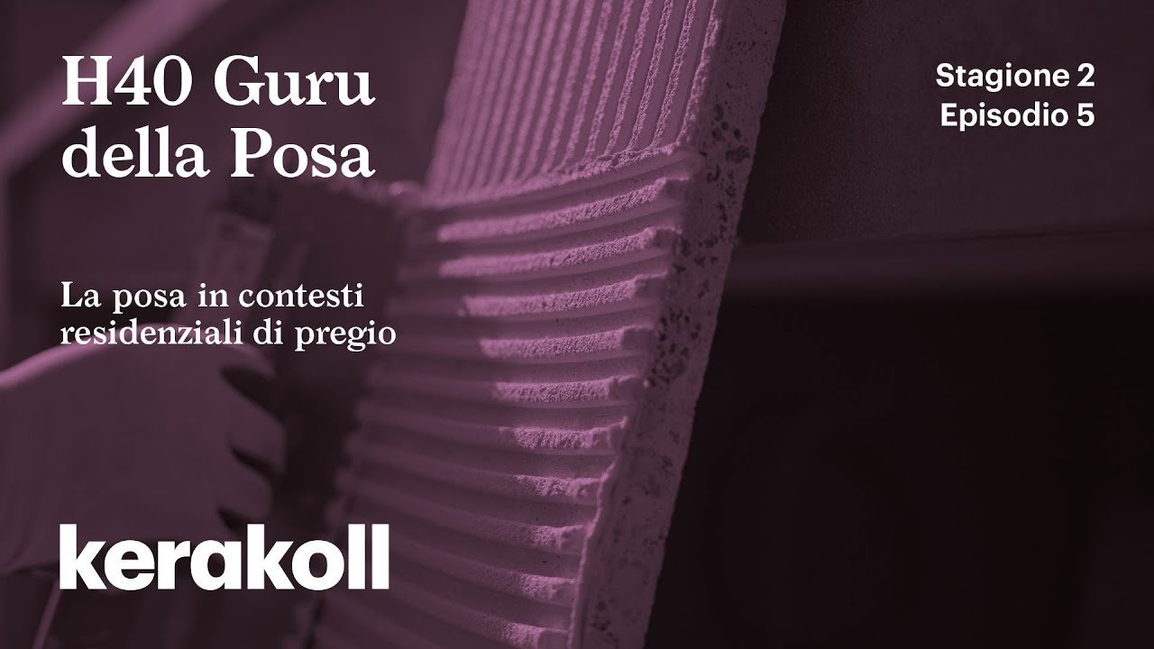 S2 Episodio 5 | H40 Guru della Posa | La posa in contesti residenziali di pregio