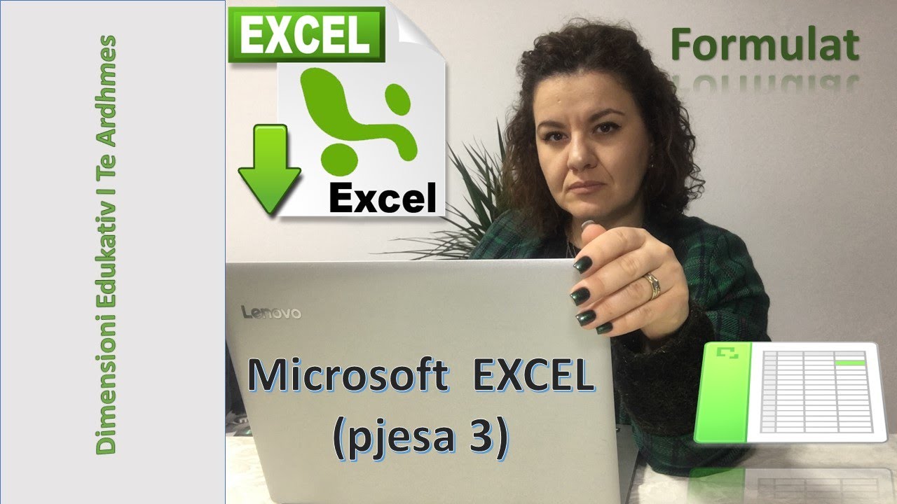 Excel. Formulat dhe Funksionet (Pjesa 3 )