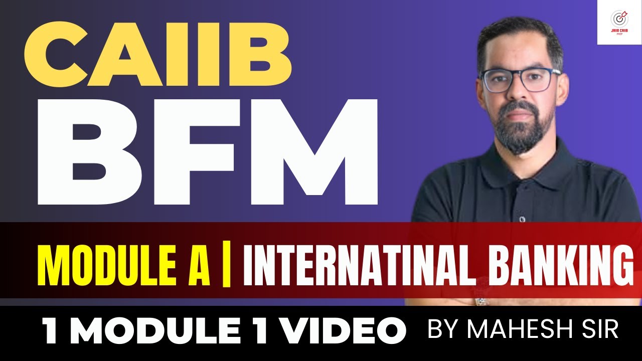 CAIIB BFM Marathon Session | CAIIB BFM  Module A Concept Classes | All Units in One Video