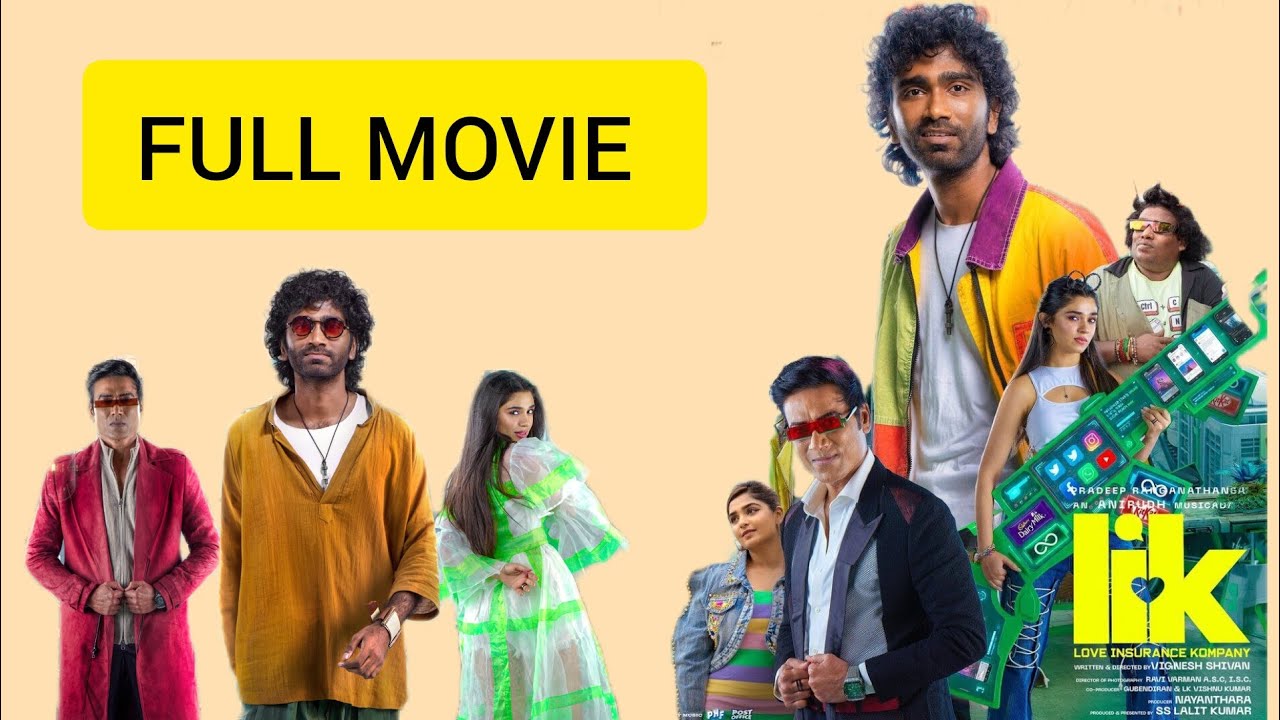 Love Insurance Kompany ( LIK ) 2026 Full Length Movie HD ll Pradeep ll Kriti Shetty  