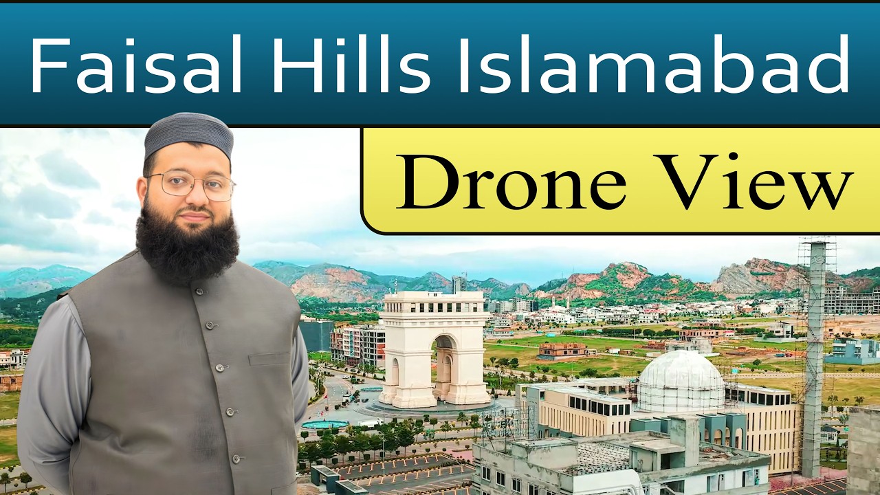 Faisal Hills Islamabad Complete Drone View | Latest Development Update | Faisal Hills Lifestyle