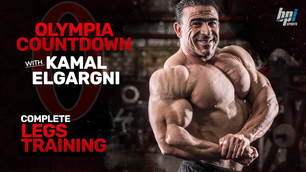 Complete Legs Training - OLYMPIA COUNTDOWN with Kamal Elgargni